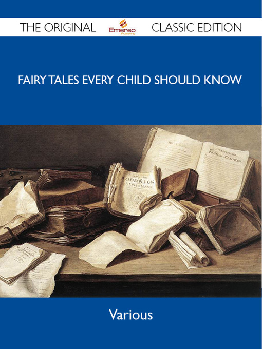 Title details for Fairy Tales Every Child Should Know - The Original Classic Edition by Emereo Pty Ltd - Wait list